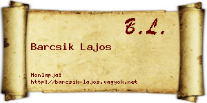 Barcsik Lajos névjegykártya